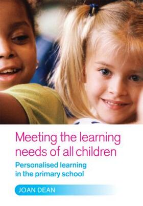 Dean |  Meeting the Learning Needs of All Children | Buch |  Sack Fachmedien