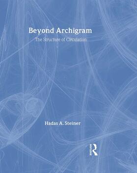 Steiner |  Beyond Archigram | Buch |  Sack Fachmedien