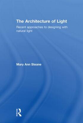 Steane |  The Architecture of Light | Buch |  Sack Fachmedien