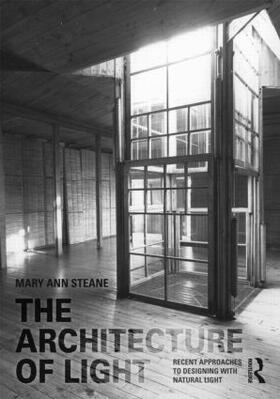 Steane |  The Architecture of Light | Buch |  Sack Fachmedien