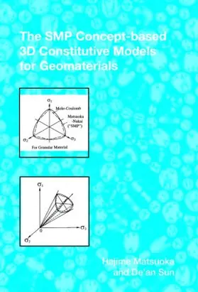 Matsuoka / Sun |  The SMP Concept-Based 3D Constitutive Models for Geomaterials | Buch |  Sack Fachmedien