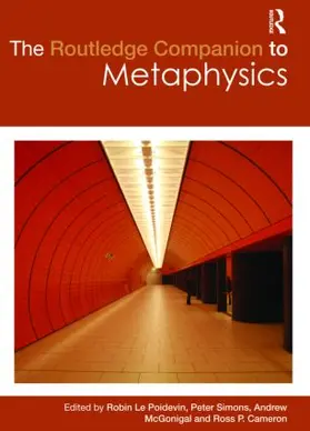 Poidevin / Cameron / Peter |  The Routledge Companion to Metaphysics | Buch |  Sack Fachmedien