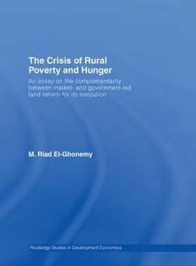 El-Ghonemy |  The Crisis of Rural Poverty and Hunger | Buch |  Sack Fachmedien