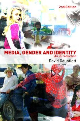 Gauntlett |  Media, Gender and Identity | Buch |  Sack Fachmedien