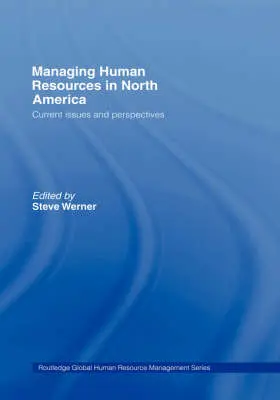 Werner |  Managing Human Resources in North America | Buch |  Sack Fachmedien