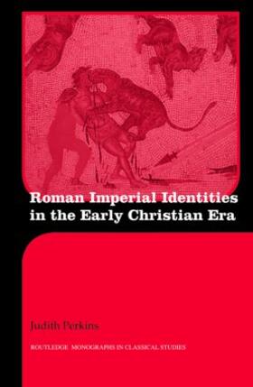 Perkins |  Roman Imperial Identities in the Early Christian Era | Buch |  Sack Fachmedien
