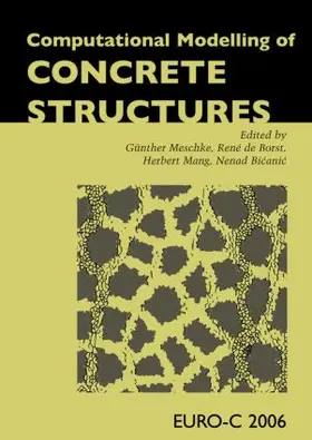 Meschke / de Borst / Mang |  Computational Modelling of Concrete Structures | Buch |  Sack Fachmedien