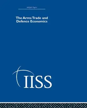 various |  The Arms Trade & Defence Economics | Buch |  Sack Fachmedien