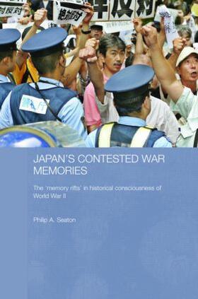 Seaton |  Japan's Contested War Memories | Buch |  Sack Fachmedien