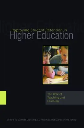 Crosling / Thomas / Heagney |  Improving Student Retention in Higher Education | Buch |  Sack Fachmedien