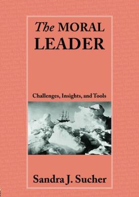 Sucher |  The Moral Leader | Buch |  Sack Fachmedien