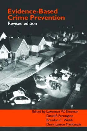 Farrington / Layton MacKenzie / Sherman |  Evidence-Based Crime Prevention | Buch |  Sack Fachmedien