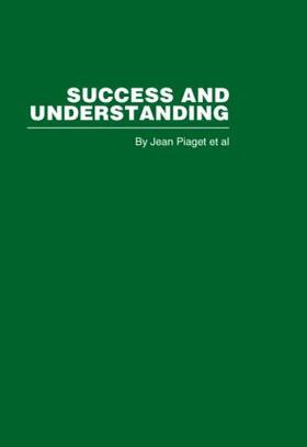 Piaget |  Success and Understanding | Buch |  Sack Fachmedien