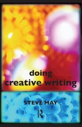 May |  Doing Creative Writing | Buch |  Sack Fachmedien