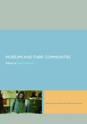 Watson |  Museums and their Communities | Buch |  Sack Fachmedien