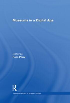 Parry |  Museums in a Digital Age | Buch |  Sack Fachmedien