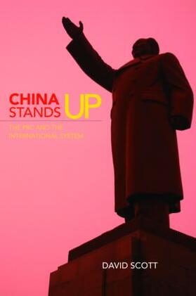 Scott |  China Stands Up | Buch |  Sack Fachmedien