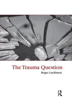 Luckhurst |  The Trauma Question | Buch |  Sack Fachmedien