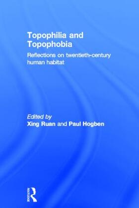 Ruan / Hogben |  Topophilia and Topophobia | Buch |  Sack Fachmedien