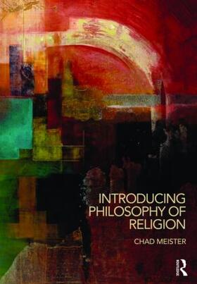 Meister |  Introducing Philosophy of Religion | Buch |  Sack Fachmedien