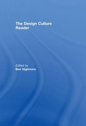 Highmore |  The Design Culture Reader | Buch |  Sack Fachmedien