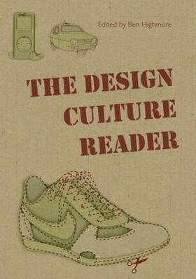 Highmore |  The Design Culture Reader | Buch |  Sack Fachmedien