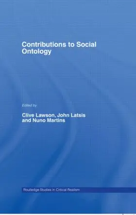 Lawson / Latsis / Martins |  Contributions to Social Ontology | Buch |  Sack Fachmedien