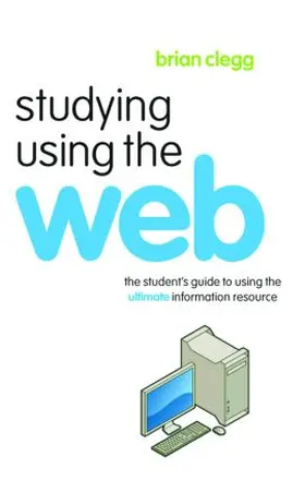 Clegg |  Studying Using the Web | Buch |  Sack Fachmedien