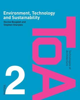 Bougdah / Sharples |  Environment, Technology and Sustainability | Buch |  Sack Fachmedien
