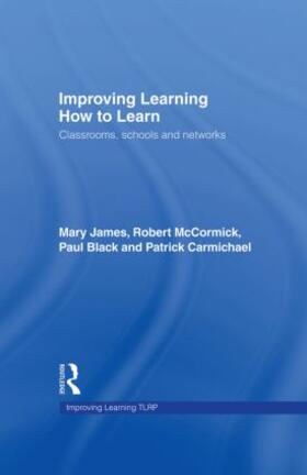 James / McCormick / Black |  Improving Learning How to Learn | Buch |  Sack Fachmedien