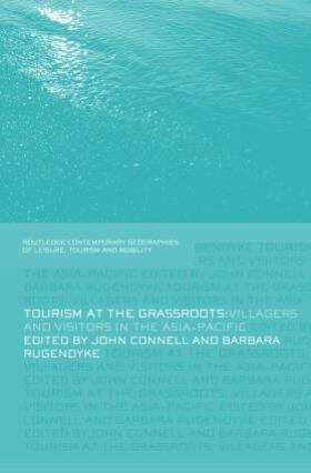 Connell / Rugendyke |  Tourism at the Grassroots | Buch |  Sack Fachmedien