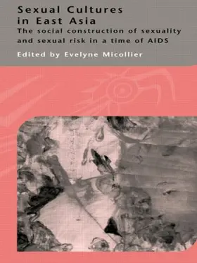 Micollier |  Sexual Cultures in East Asia | Buch |  Sack Fachmedien