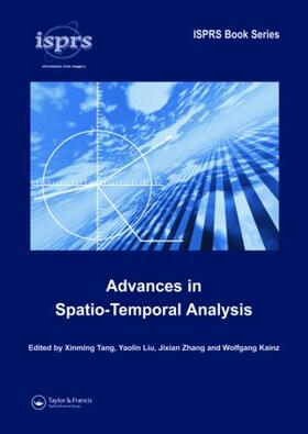 Tang / Liu / Zhang |  Advances in Spatio-Temporal Analysis | Buch |  Sack Fachmedien