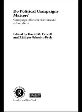 Farrell / Schmitt-Beck |  Do Political Campaigns Matter? | Buch |  Sack Fachmedien