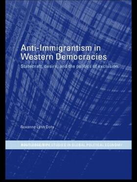 Doty |  Anti-Immigrantism in Western Democracies | Buch |  Sack Fachmedien