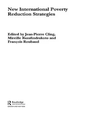 Cling / Razafindrakoto / Roubaud |  New International Poverty Reduction Strategies | Buch |  Sack Fachmedien