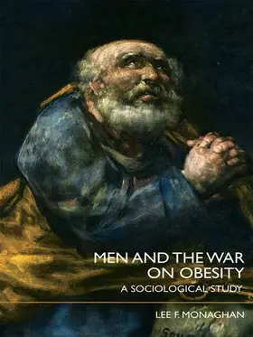 Monaghan |  Men and the War on Obesity | Buch |  Sack Fachmedien