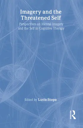 Stopa |  Imagery and the Threatened Self | Buch |  Sack Fachmedien