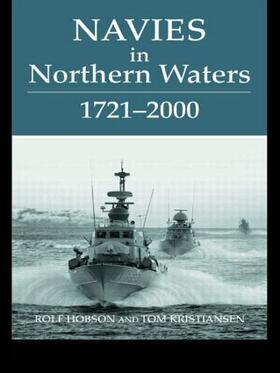 Hobson / KRISTIANSEN |  Navies in Northern Waters | Buch |  Sack Fachmedien