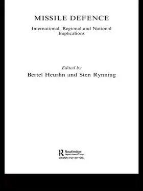 Rynning / Heurlin | Missile Defence | Buch | 978-0-415-40783-0 | sack.de