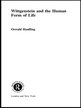 Hanfling |  Wittgenstein and the Human Form of Life | Buch |  Sack Fachmedien