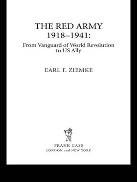 Ziemke |  The Red Army, 1918-1941 | Buch |  Sack Fachmedien