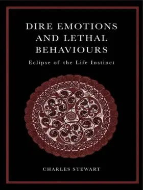 Stewart |  Dire Emotions and Lethal Behaviours | Buch |  Sack Fachmedien