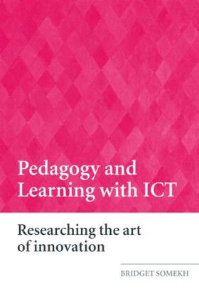 Somekh |  Pedagogy and Learning with ICT | Buch |  Sack Fachmedien