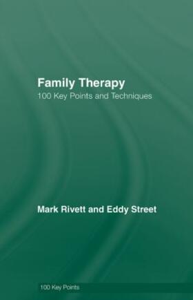 Rivett / Street |  Family Therapy | Buch |  Sack Fachmedien