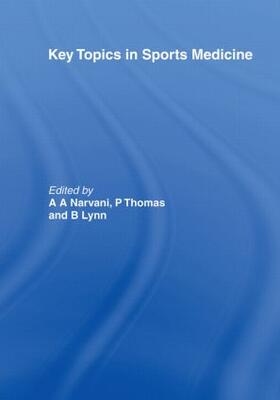 Narvani / Thomas / Lynn |  Key Topics in Sports Medicine | Buch |  Sack Fachmedien