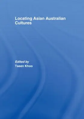 Khoo |  Locating Asian Australian Cultures | Buch |  Sack Fachmedien