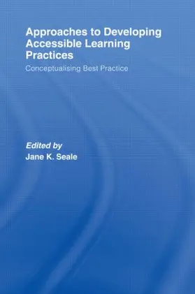 Seale |  Approaches to Developing Accessible Learning Experiences | Buch |  Sack Fachmedien