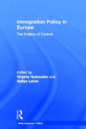 Guiraudon / Lahav |  Immigration Policy in Europe | Buch |  Sack Fachmedien