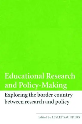 Saunders |  Educational Research and Policy-Making | Buch |  Sack Fachmedien